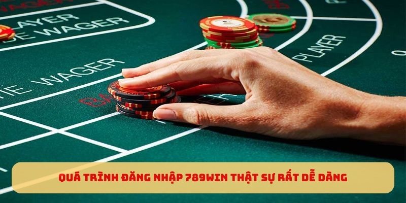 Quá trình đăng nhập 789WIN thật sự rất dễ dàng